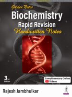 Golden Notes Biochemistry: Rapid Revision Handwritten Notes