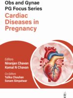 Obs and Gynae PG Focus Series Cardiac Diseases in Pregnancy