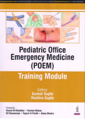 Pediatric Office Emergency Medicine (Poem) Training Module
