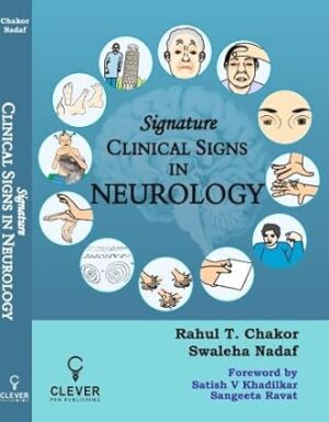 Signature Clinical Signs in Neurology