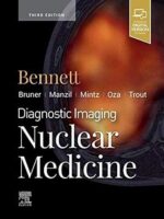 Diagnostic Imaging Nuclear Medicine 3ed