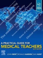 A Practical Guide for Medical Teachers