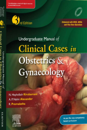 Undergraduate Manual of Clinical Cases in Obstetrics & Gynaecology