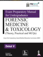 Exam Preparatory Manual for Undergraduates Forensic Medicine and Toxicology