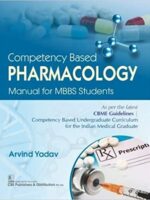 Competency Based Pharmacology Manual for MBBS Students