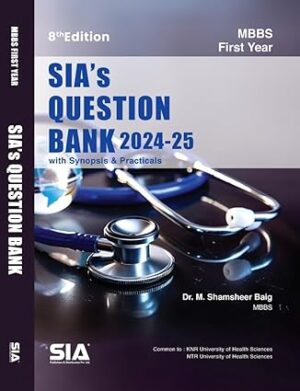 SIAs Question Bank for 1st Year MBBS