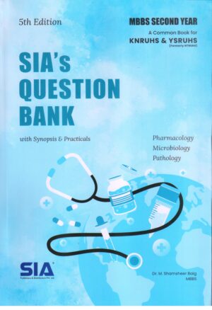 SIAs Question Bank for 2nd Year MBBS