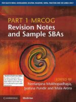 Part 1 MRCOG Revision Notes and Sample SBAs