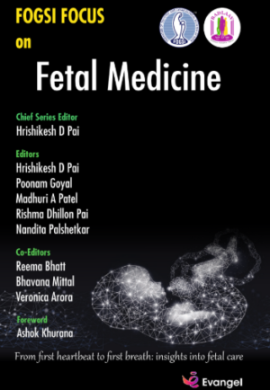 FOGSI Focus on Fetal Medicine