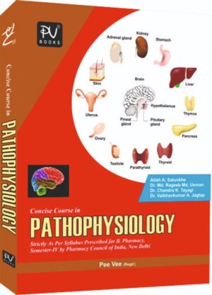 CONCISE COURSE IN PATHOPHYSIOLOGY (B.PHARM 2ND SEM.)