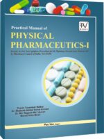 PRACTICAL MANUAL OF PHYSICAL PHARMACEUTICS-I (B.PHARM 3RD SEM.)