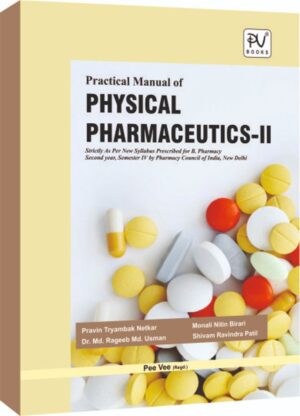PRACTICAL MANUAL OF PHYSICAL PHARMACEUTICS-II (B.PHARM 4TH SEM)