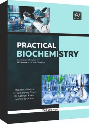 PRACTICAL BIOCHEMISTRY (B.PHARM 1ST SEM.)