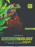 TEXTBOOK OF REMEDIAL BIOLOGY (PHARMA D) (IST YEAR)