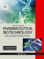 CONCISE COURSE IN PHARMACEUTICAL BIOTECHNOLOGY (SEM VI) B.PHARM