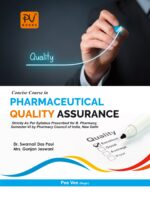 CONCISE COURSE IN PHARMA QUALITY ASSURANCE (SEM VI)