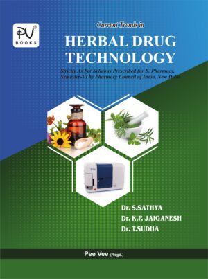 CURRENT TRENDS IN HERBAL DRUG TECHNOLOGY (SEM VI) B.PHARM