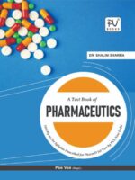 TEXTBOOK OF PHARMACEUTICS (PHARMA D) (IST YEAR)