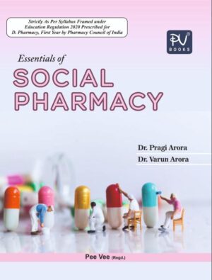 ESSENTIALS OF SOCIAL PHARMACY (D.PHARM) ( IST YEAR) NEW SYLLABI