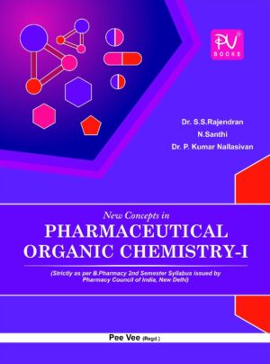 NEW CONCEPTS IN PHARMACEUTICAL ORGANIC CHEMISTRY-I (B.PHARM) SEM II