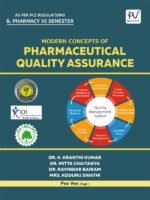 MODERN CONCEPTS OF PHARMACEUTICAL QUALITY ASSURANCE FOR B PHARMACY SIXTH SEMESTER