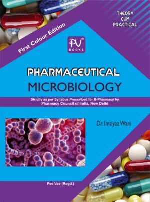 PHARMACEUTICAL MICROBIOLOGY (B.PHARM SEM III)