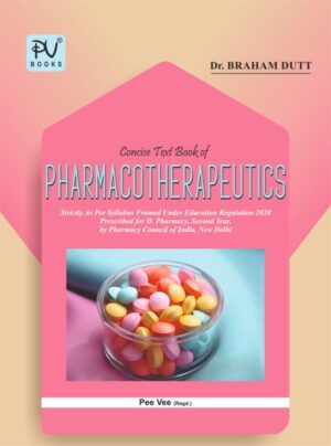 CONCICE TEXT BOOK OF PHARMACOTHERAPEUTICS D PHARMACY SECOND YEAR