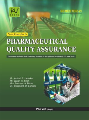 NEW CONCEPTS IN PHARMACEUTICAL QUALITY ASSURANCE B PHARMACY SEMESTER VI