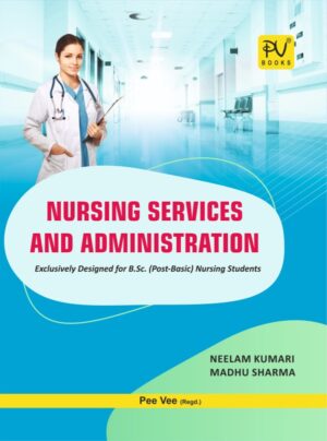 Nursing Services And Administration For Bsc Post Basic Nursing Students