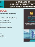 NURSING ADMINISTRATION AND WARD MANAGEMENT (HINDI)