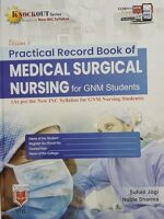 Practical Record Book of Medical Surgical Nursing For GNM Nursing By Suhail Jogi | VHS