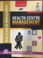 HEALTH CENTRE MANAGEMENT