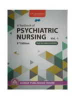 A Textbook of PSYCHIATRIC NURSING (Vol.-I)