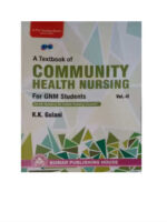 A Textbook of Krishna Kumari Gulani (RN, RM) COMMUNITY HEALTH NURSING for GNM Students (Vol.-II)