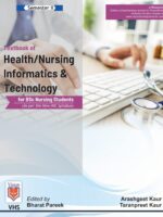 Textbook of Health/Nursing Informatics & Technology (for Bsc Nursing Students)