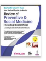 Review of Preventive & Social Medicine (Including Biostatistics) by Vivek Jain, 15th Edition