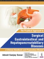 Practical Approach to Surgical Gastrointestinal and Hepatopancreatobiliary Diseases 1st/2025