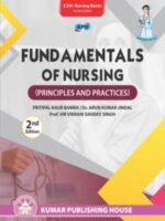 FUNDAMENTALS OF NURSING (Principles and Practices)