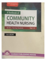 A Textbook of for B.Sc. Nursing Students COMMUNITY HEALTH NURSING