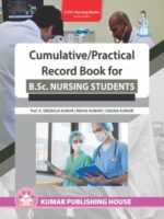 Cumulative/Practical Record Book for B.Sc. NURSING STUDENTS