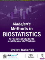 Mahajans Methods in Biostatistics for Medical Students and Research Workers 10th/2024