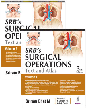 SRB’s Surgical Operations Text and Atlas 3rd/2025 (2 Vols)