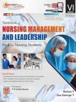 Textbook Of Nursing Management And Leadership For BSc Nursing Stundents by Rohini T, Jisa George T