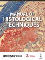 Manual of Histological Techniques 3rd/2025