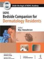 IADVL Bedside Companion for Dermatology Residents