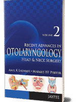 Recent Advances in Otolaryngology Head and Neck Surgery (Vol. 2)