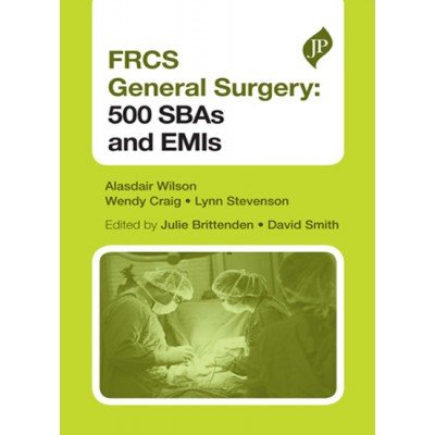 FRCS General Surgery (Section 2: Comprehensive Vivas)