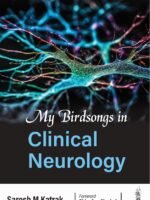 My Birdsongs in Clinical Neurology