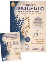 Textbook of Biochemistry for Medical Students (A Clinically Integrated Approach) with One Stop Resource for all your Exam Needs in Biochemistry