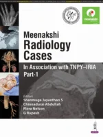 Meenakshi Radiology Cases (In Association with TNPY–IRIA) Part-1